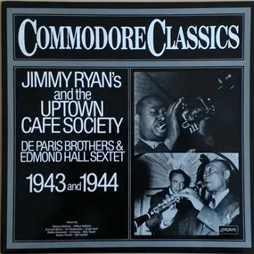 De Paris Brothers Orchestra - Jimmy Ryan's And The Uptown Cafe Society (1943 And 1944)
