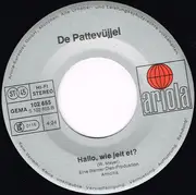 7inch Vinyl Single - De Pattevüjjel - Kohldampf / Hallo, Wie Jeit Et ?