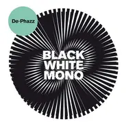 De-Phazz - Black White Mono