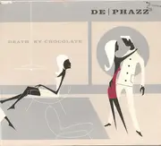 CD - De-Phazz - Death By Chocolate - Digipak