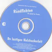 CD - De Randfichten - De Lustigen Holzhackerleit