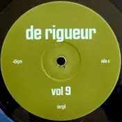 De Rigueur - Vol 9