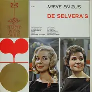 De Selvera's - Mieke En Zus