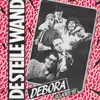 7inch Vinyl Single - De Steile Wand - Debora