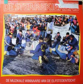 De Sterrekiekers - De Muzikale Winnaars Van De Elfstedentocht