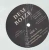 12'' - Dem Boize - Dodadangthang / So Fly