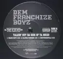 12inch Vinyl Single - Dem Franchize Boyz - Talkin' Out Da Side Of Ya Neck!