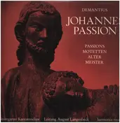 Christopher Demantius - Johannes-Passion