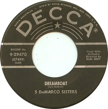 DeMarco Sisters - Dreamboat / Two Hearts, Two Kisses