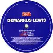 Demarkus Lewis - Southern Goods EP