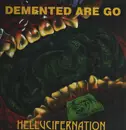 LP - Demented Are Go - Hellucifernation - Green Clear vinyl