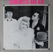 LP - Demented Are Go - In Sickness & In Health