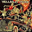 CD - Demented Are Go - Hellbilly storm