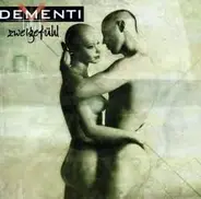 Dementi - Zweigefühl