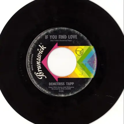 Demetriss Tapp - Lipstick Paint A Smile On Me / If You Find Love