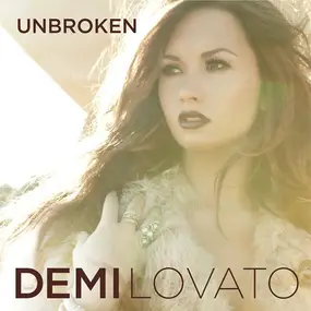 Demi Lovato - Unbroken