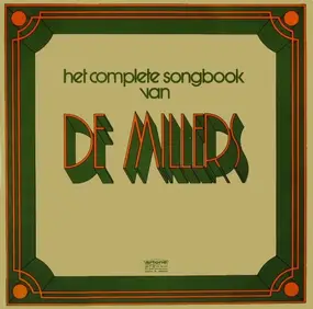 De Millers - Het Complete Songbook Van De Millers