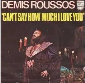 Demis Roussos - Can't Say How Much I Love You