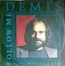 7'' - Demis Roussos - Follow Me / Song Without End