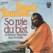 7'' - Demis Roussos - Schönes Mädchen Aus Arcadia