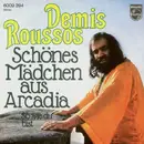 7'' - Demis Roussos - Schönes Mädchen Aus Arcadia