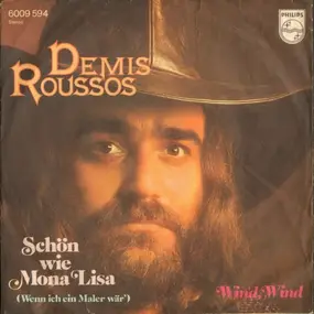 Demis Roussos - Schön Wie Mona Lisa (Wenn Ich Ein Maler Wär')