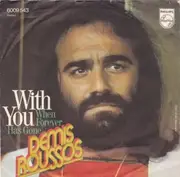 7'' - Demis Roussos - With You
