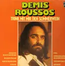 LP - Demis Roussos - Trink Mit Mir Den Sommerwein
