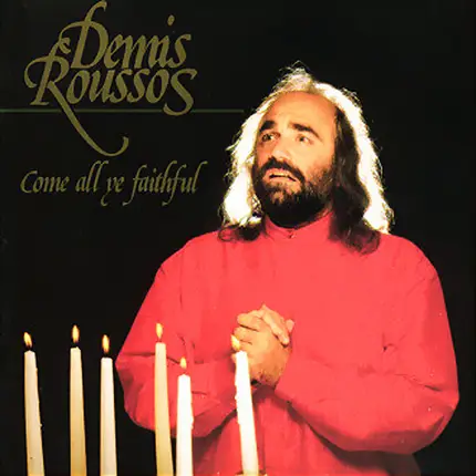Demis Roussos - Come All Ye Faithful
