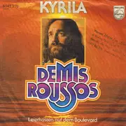 7'' - Demis Roussos - Kyrila / Leierkasten Auf Dem Boulevard