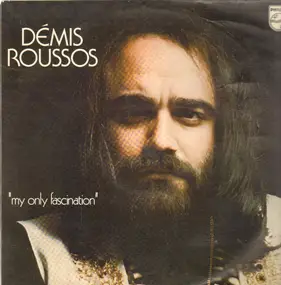 Demis Roussos - My Only Fascination