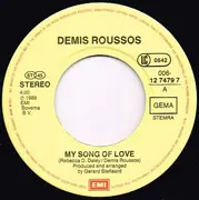 7inch Vinyl Single - Demis Roussos - My Song Of Love