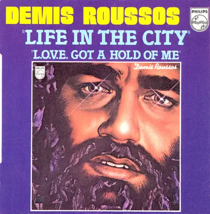 Demis Roussos - Life In The City / L.O.V.E. Got A Hold Of Me