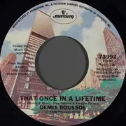 7inch Vinyl Single - Demis Roussos - That Once In A Lifetime