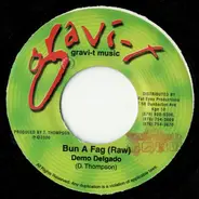 Demo Delgado - Bun A Fag