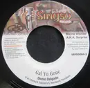 7inch Vinyl Single - Demo Delgado - Gal Yu Gone