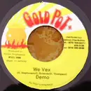 7inch Vinyl Single - Demo - We Vex