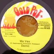 Demo - We Vex