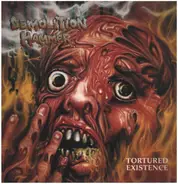 Demolition Hammer - Tortured Existence