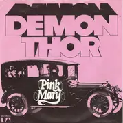 7inch Vinyl Single - Demon Thor - Pink Mary