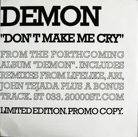 Demon - Don't Make Me Cry