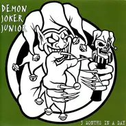 Demon Joker Junior - 3 Months In A Day