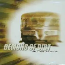 Demons of Dirt - Killer Engine