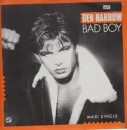 Den Harrow - Bad Boy