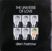 Den Harrow - The Universe Of Love