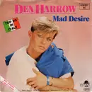 7inch Vinyl Single - Den Harrow - Mad Desire