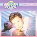 7inch Vinyl Single - Den Harrow - Born To Love