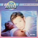 12inch Vinyl Single - Den Harrow - Born To Love