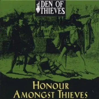 Den Of Thieves - Honour Amongst Thieves