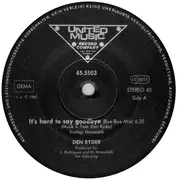 12inch Vinyl Single - Den Ryder - It's Hard To Say Goodbye